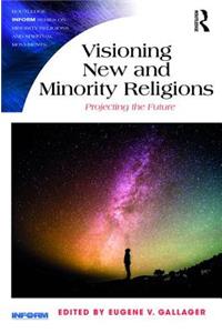 Visioning New and Minority Religions