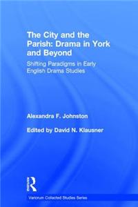 The City and the Parish: Drama in York and Beyond