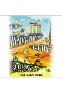 Adventurer's Guide to Successful Escapes