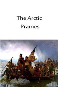 The Arctic Prairies