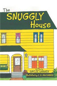 Snuggly House