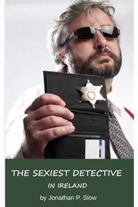 The Sexiest Detective in Ireland