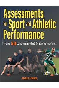 Assessments for Sport and Athletic Performance