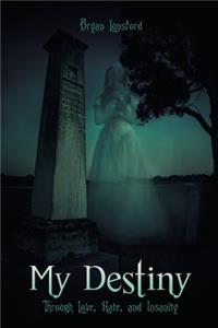 My Destiny