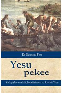 Yesu Pekee