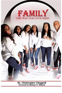 Family The Way God Intended