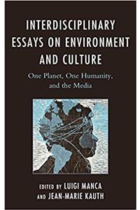 Interdisciplinary Essays on Environment and Culture