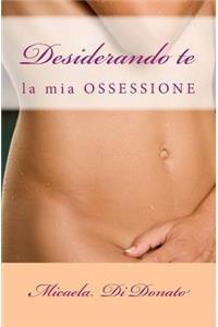 Desiderando Te