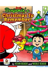 Benjamin's Christmas to Remember!