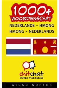 1000+ Nederlands - Hmong Hmong - Nederlands Woordenschat