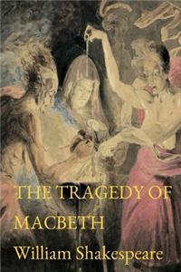The Tragedy of Macbeth