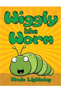 Wiggly the Worm: Bedtime Stories for Kids