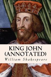 King John (Annotated)