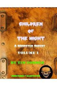 Children of The Night Volume 1: A Monster Digest