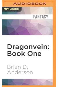 Dragonvein: Book One