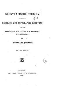Korkyraeische Studien, Beitrage zur Topographie Korkyras