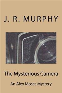 Mysterious Camera: Al Alex Moses Mystery