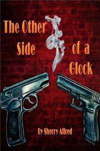 The Other Side of a Glock