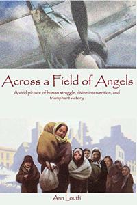 Across a Field of Angels