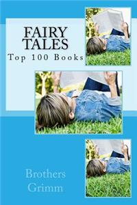 Fairy Tales: Top 100 Books