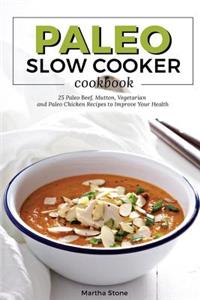 Paleo Slow Cooker Cookbook