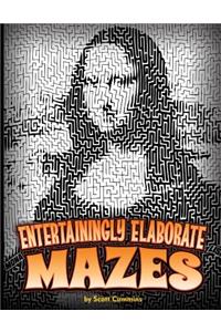 Entertainingly Elaborate Mazes
