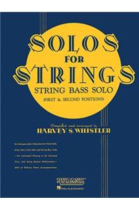 Solos for Strings - String Bass Solo (1st and 2nd Positions)