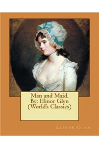 Man and Maid. By