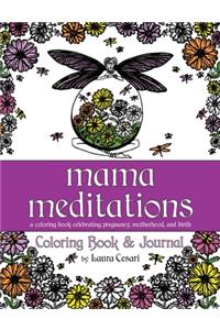 Mama Meditations