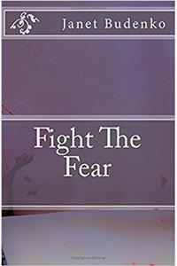 Fight the Fear