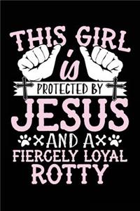 This Girl Is Protected By Jesus And A Fiercely Loyal Rotty