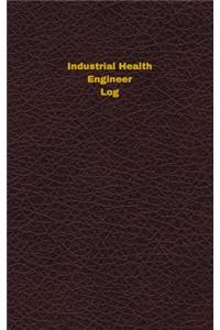 Industrial Health Engineer Log