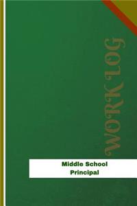 Middle School Principal Work Log