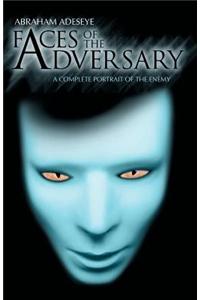 Faces of the Adversary