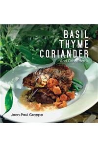 Basil, Thyme, Coriander