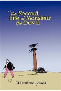Second Life of Monsieur the Devil