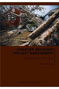 Disaster Recovery Project Management