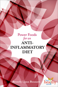 LHN Power Foods for an Anti-Inflammatory Diet