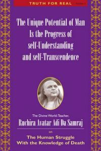 Unique Potential of Man is the Progress of Self-Understnading and Self-Transcendence
