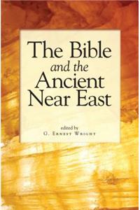 Bible and the Ancient Near East