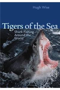 Tigers of the Sea