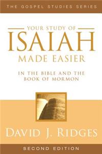 Your Study of Isaiah Made Easier