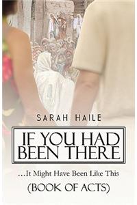 If You Had Been There