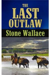 The Last Outlaw