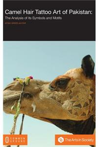 Camel Hair Tattoo Art of Pakistan
