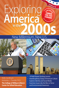 Exploring America in the 2000s