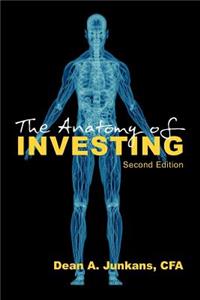 The Anatomy of Investing