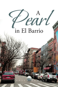 Pearl in El Barrio