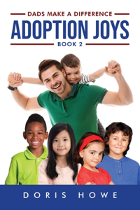 Adoption Joys 2