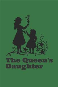 The Queen's Daughter